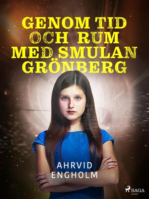 cover image of Genom tid och rum med Smulan Grönberg